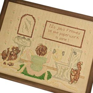 Vintage Finished Framed Cross Stitch No Job is Finished Paperwork Cat Sampler